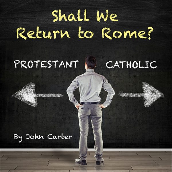 Shall We Return to Rome Part 3 & 4