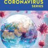 The Coronavirus Series