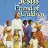 Jesus Friend of Children