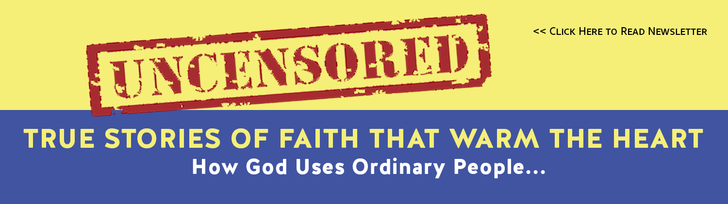True Stories of Faith that warm the heart. How God uses ordinary people...